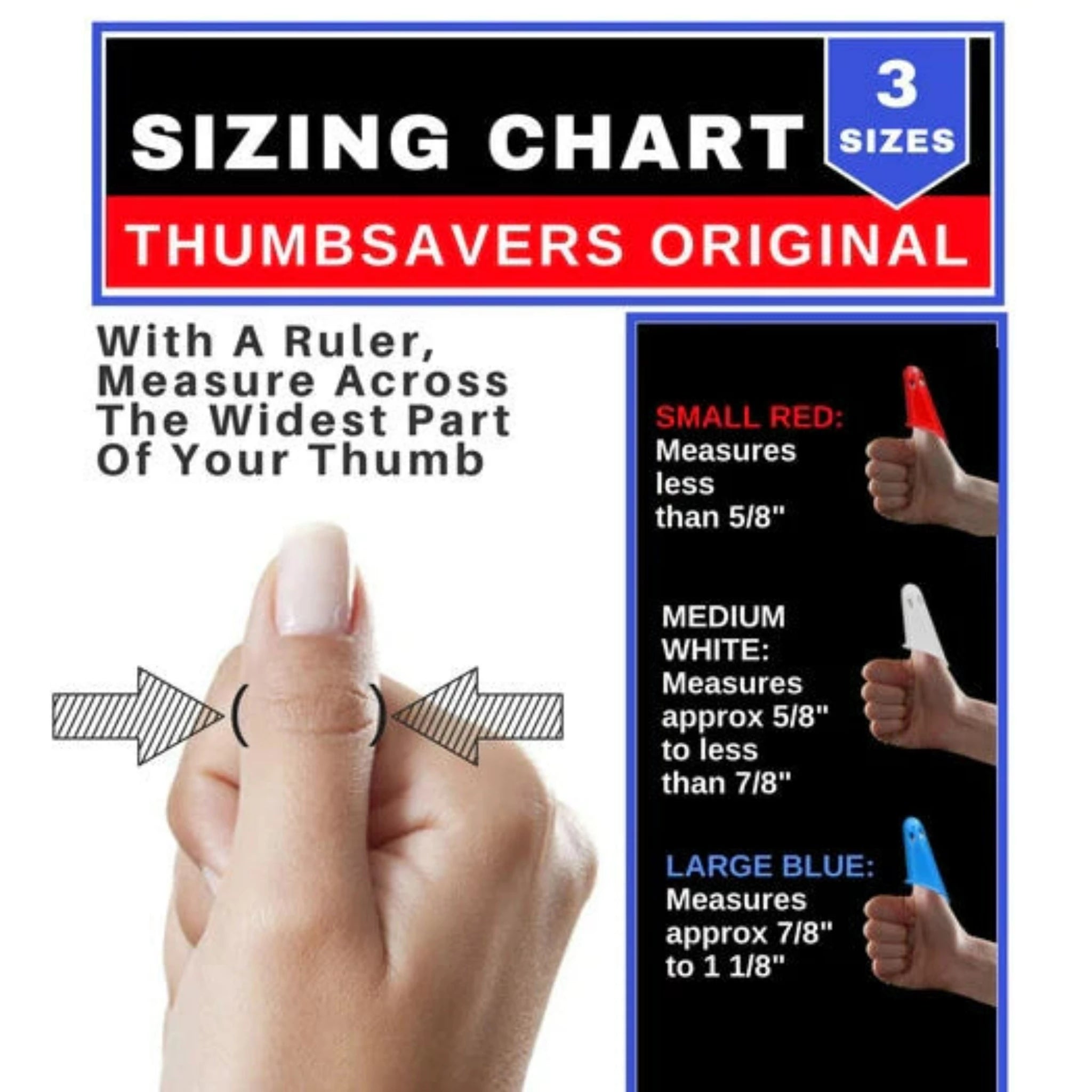 Thumbsaver Sizing Chart